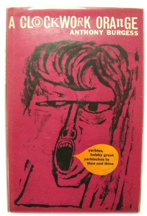 Seller image for A Clockwork Orange for sale by PsychoBabel & Skoob Books