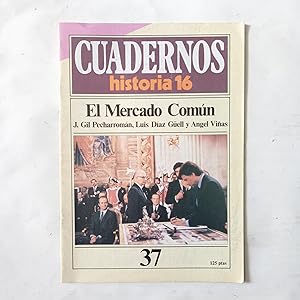 Imagen del vendedor de CUADERNOS HISTORIA 16. N 37: EL MERCADO COMN a la venta por LIBRERIA CLIO