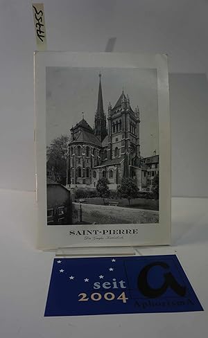 Seller image for Saint-Pierre. Die Genfer Kathedrale. for sale by AphorismA gGmbH