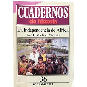 Imagen del vendedor de CUADERNOS DE HISTORIA N 3: LA INDEPENDENCIA DE FRICA a la venta por LIBRERIA CLIO