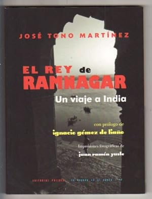 Imagen del vendedor de REY DE RAMNAGAR - EL. UN VIAJE A LA INDIA a la venta por Desvn del Libro / Desvan del Libro, SL