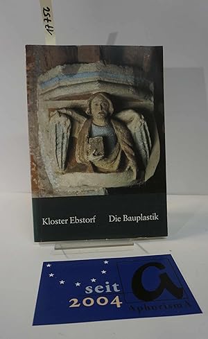 Imagen del vendedor de Kloster Ebstorf - Die Bauplastik. a la venta por AphorismA gGmbH