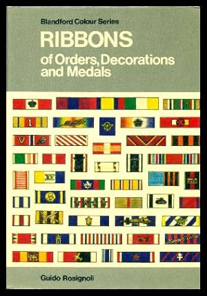 Seller image for RIBBONS OF ORDERS, DECORATIONS AND MEDALS for sale by W. Fraser Sandercombe