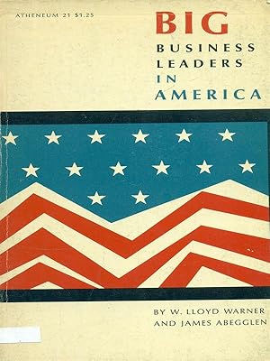 Image du vendeur pour Big business leaders in America mis en vente par Librodifaccia