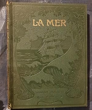 La Mer, la mer dans la nature, la mer et l'homme