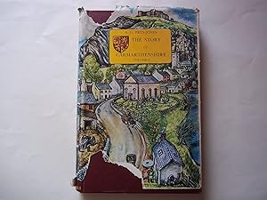 Imagen del vendedor de The Story of Carmarthenshire. Volume one. From prehistoric times to the beginning of the sixteenth century. a la venta por Carmarthenshire Rare Books