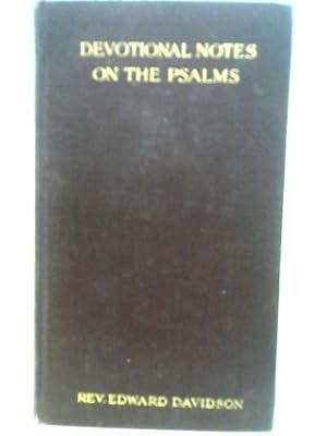 Image du vendeur pour Devotional Notes on the Psalms mis en vente par World of Rare Books