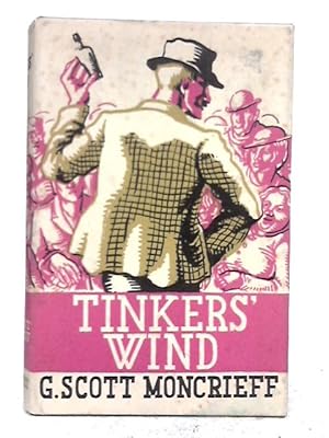 Imagen del vendedor de Tinker's Wind, the Saga of a Cheapjack a la venta por World of Rare Books