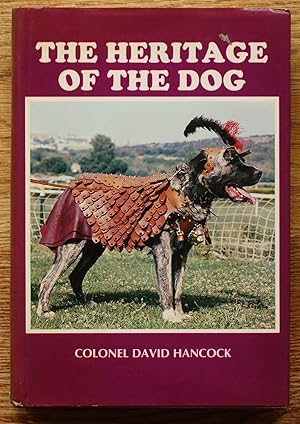 Seller image for The Heritage of the Dog for sale by Books at yeomanthefirst