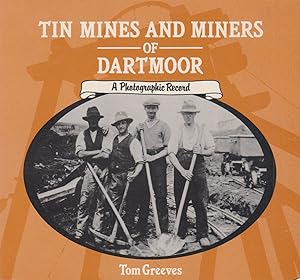 Imagen del vendedor de Tin Mines and Miners of Dartmoor a la venta por timkcbooks (Member of Booksellers Association)