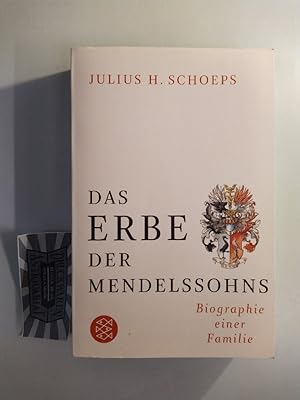 Bild des Verkufers fr Das Erbe der Mendelssohns: Biographie einer Familie. zum Verkauf von Druckwaren Antiquariat
