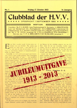 Koninklijke Haagsche Cricket en Voetbal Vereeniging. Jubileumuitgave van het clubblad 1913 - 2013