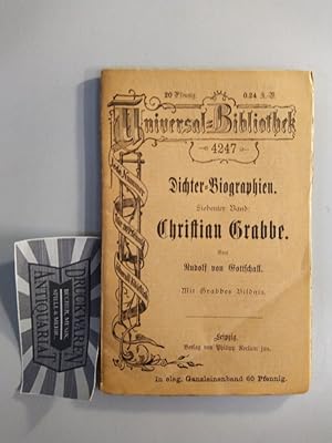 Bild des Verkufers fr Dichter-Biographien. Siebenter Band: Christian Grabbe. (Reclams Universal-Bibliothek. Nr. 4247). zum Verkauf von Druckwaren Antiquariat