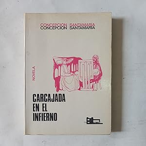 Imagen del vendedor de CARCAJADA EN EL INFIERNO. Novela a la venta por LIBRERIA CLIO