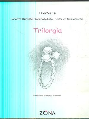 Bild des Verkufers fr Trilorgia zum Verkauf von Librodifaccia