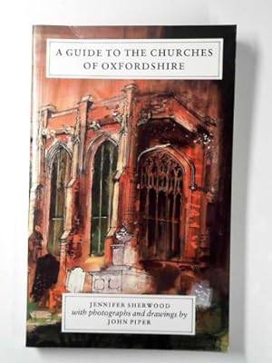 Seller image for a guide to the Churches of Oxfordshire for sale by Cotswold Internet Books