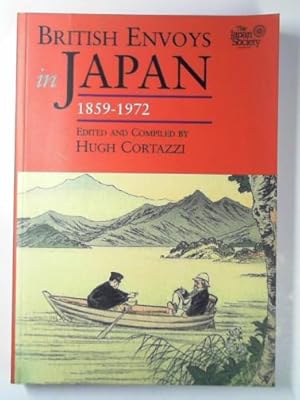 Immagine del venditore per British Envoys in Japan, 1859-1972 venduto da Cotswold Internet Books