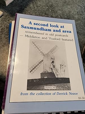 Bild des Verkufers fr A Second Look At Saxmundham And Area. Remembered in old postcards - Middleton and Yoxford featured. zum Verkauf von SGOIS