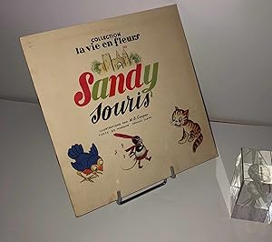 Sandy Souris, illustrations de M.B. Cooper, texte de Madame Jeanne Cappe. Collection la Vie en fl...
