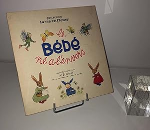 Le bébé né a l'envers, illustrations de M.B. Cooper, texte de Madame Jeanne Cappe. Collection la ...