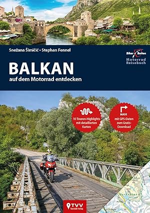 Bild des Verkufers fr Motorrad Reisefhrer Balkan zum Verkauf von moluna