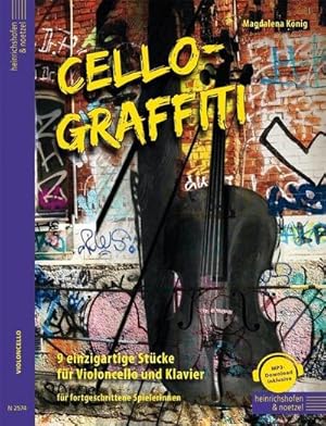 Bild des Verkufers fr Cello-Graffiti, Partitur und Stimme : 9 einzigartige Stcke fr Violoncello und Klavier zum Verkauf von AHA-BUCH GmbH