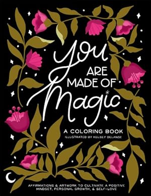Bild des Verkufers fr You Are Made of Magic zum Verkauf von GreatBookPrices