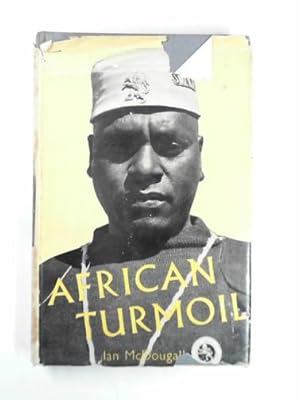 Seller image for African turmoil for sale by Cotswold Internet Books