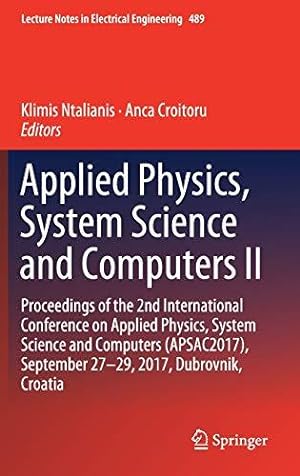 Seller image for Applied Physics, System Science and Computers II: Proceedings of the 2nd International Conference on Applied Physics, System Science and Computers . Notes in Electrical Engineering, 489) for sale by WeBuyBooks