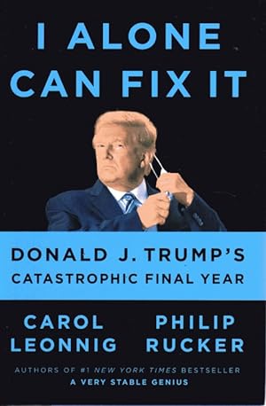 Seller image for I Alone Can Fix it for sale by CatchandReleaseBooks