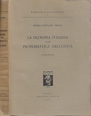 Immagine del venditore per La filosofia italiana come problematica dell'unit Vol. II venduto da Biblioteca di Babele