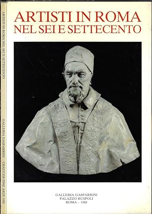 Bild des Verkufers fr Artisti in Roma nel sei e settecento zum Verkauf von Biblioteca di Babele