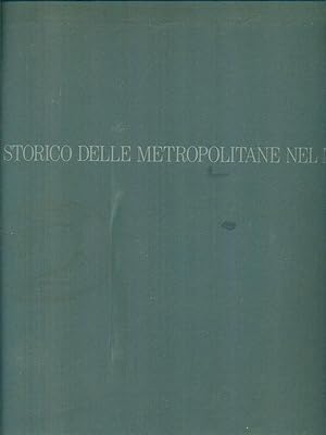 Seller image for Atlante storico delle metropolitane del mondo for sale by Miliardi di Parole