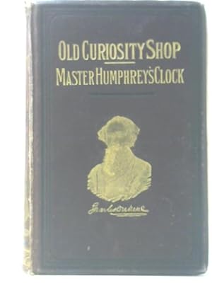 Seller image for The Old Curiosity Shop. Master Humphrey's Clock. for sale by World of Rare Books