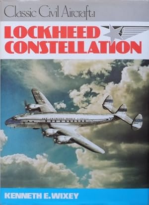 Imagen del vendedor de CLASSIC CIVIL AIRCRAFT : 1 LOCKHEED CONSTELLATION a la venta por Martin Bott Bookdealers Ltd