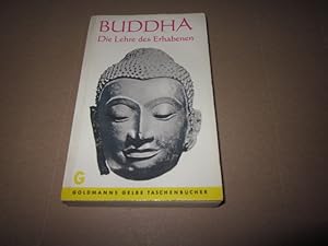 Bild des Verkufers fr Buddha. Die Lehre des Erhabenen zum Verkauf von Versandantiquariat Schfer