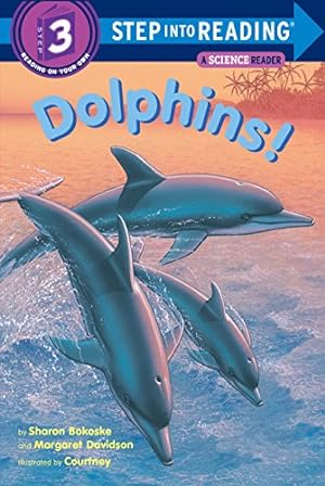 Bild des Verkufers fr Dolphins! (Step into Reading) zum Verkauf von Reliant Bookstore