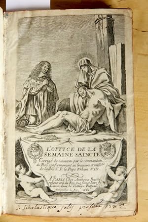 L'office de la semaine saincte. Corrigé de nouveau par le commandem. du roy conformémént au brévi...