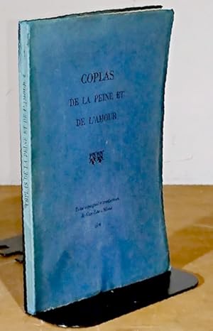 Seller image for COPLAS DE LA PEINE ET DE L'AMOUR for sale by Livres 113