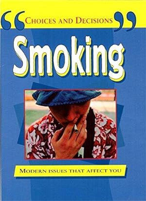Bild des Verkufers fr Smoking: 5 (Choices and Decisions) zum Verkauf von WeBuyBooks