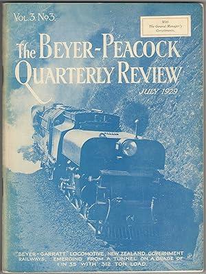 The Beyer Peacock Quarterly Review, Vol.3 No.3, July 1929