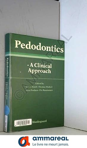 Seller image for Pedodontics: A Clinical Approach for sale by Ammareal