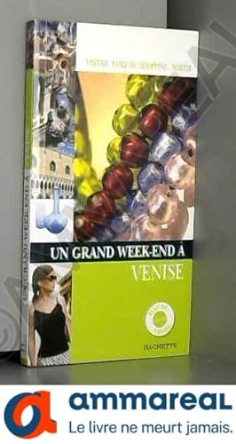 Bild des Verkufers fr Un Grand Week-end  Venise zum Verkauf von Ammareal