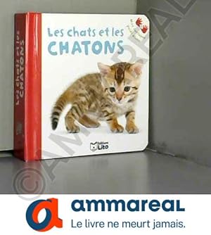 Imagen del vendedor de Mon cartonne poids plume : les chats et les chatons - Ds 12 mois a la venta por Ammareal