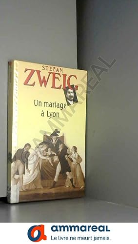 Imagen del vendedor de Un mariage  Lyon : Et autres nouvelles (Les trsors de la littrature) a la venta por Ammareal