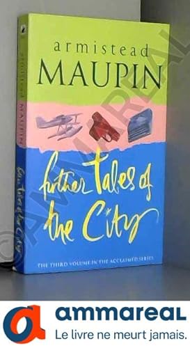 Seller image for Further tales of the city, tome 3 (en anglais) for sale by Ammareal