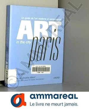 Bild des Verkufers fr ART IN THE CITY PARIS zum Verkauf von Ammareal