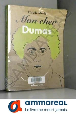 Seller image for Mon cher Dumas for sale by Ammareal