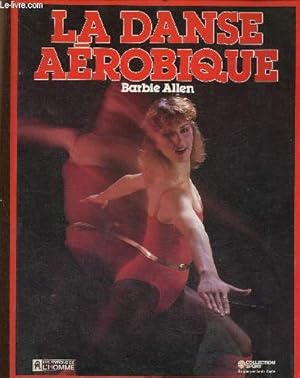 Seller image for La danse arobique (Collection "Sport") for sale by Le-Livre