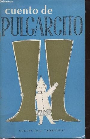 Imagen del vendedor de Cuento de Pulgarcito (Collection "Amapola") a la venta por Le-Livre